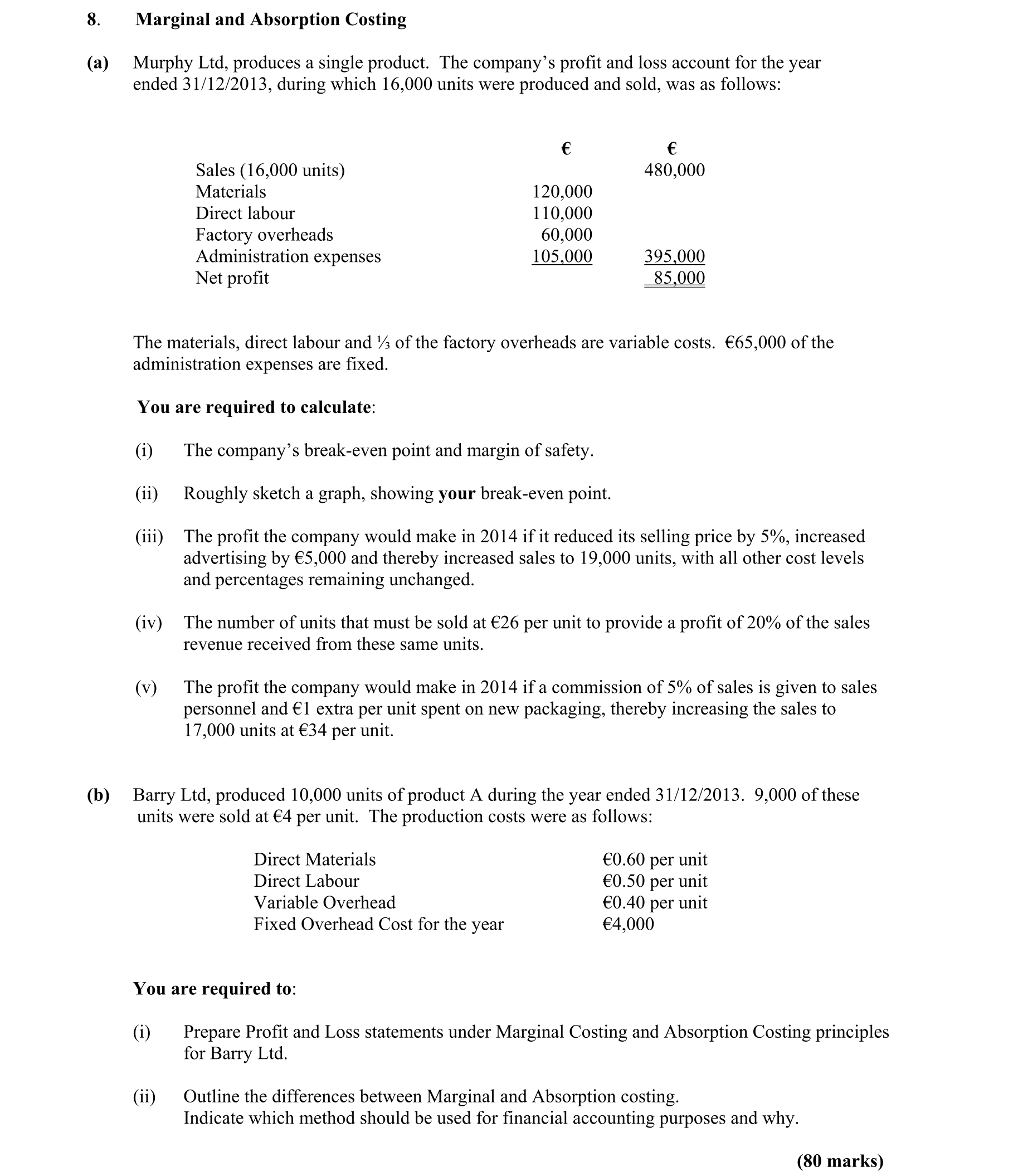 Question d3820640-336a-4c03-9fa7-c9fb4fa65f38